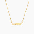 Happy Script Necklace