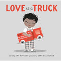 Love is a Truck