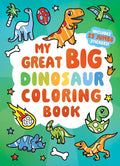 My Great Big Dinosaur Coloring Book by Little Bee Books