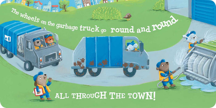 Wheels on the Garbage Truck by Jeffrey Burton